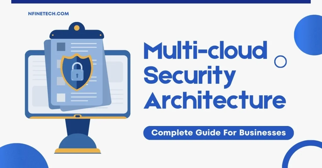 multi cloud security architecture benefits