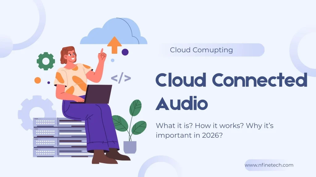 what is cloud connected audio?